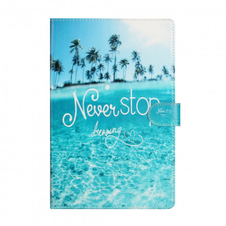 Cover Samsung Galaxy Tab A7 (2020) Never Stop Dreaming