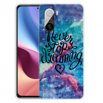 Case Poco F3 Never Stop Dreaming