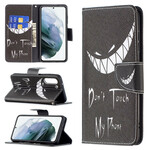 Samsung Galaxy S21 FE Case Don't Touch My Phone