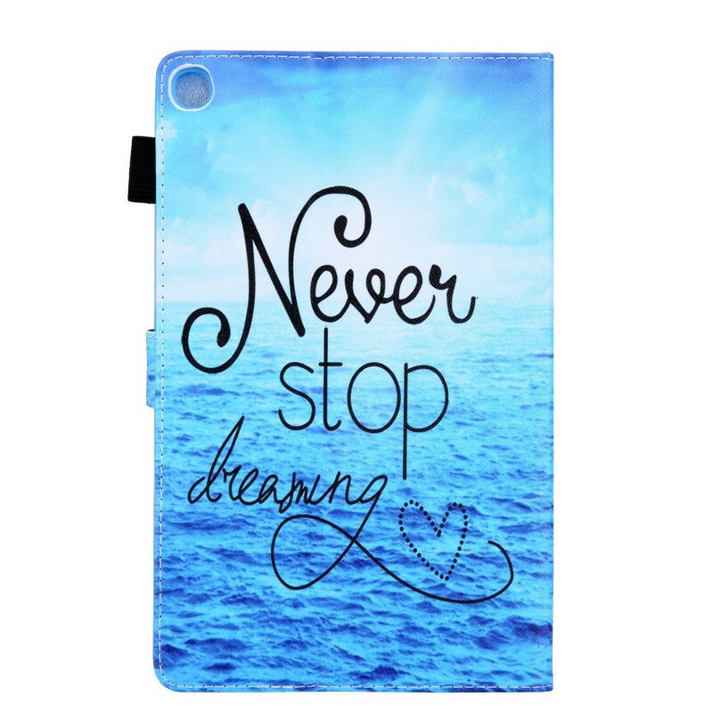 Cover Samsung Galaxy Tab A7 Lite Never Stop Dreaming