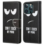 Cover iPhone 13 Pro Max Don't Touch My Phone