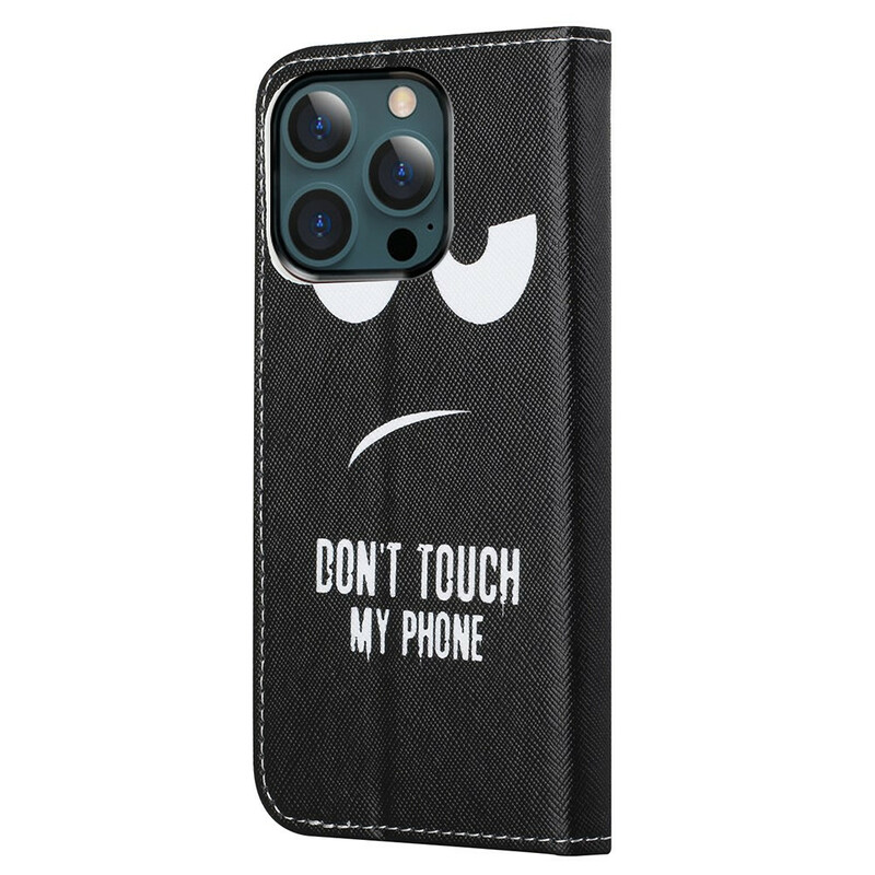Cover iPhone 13 Pro Max Don't Touch My Phone