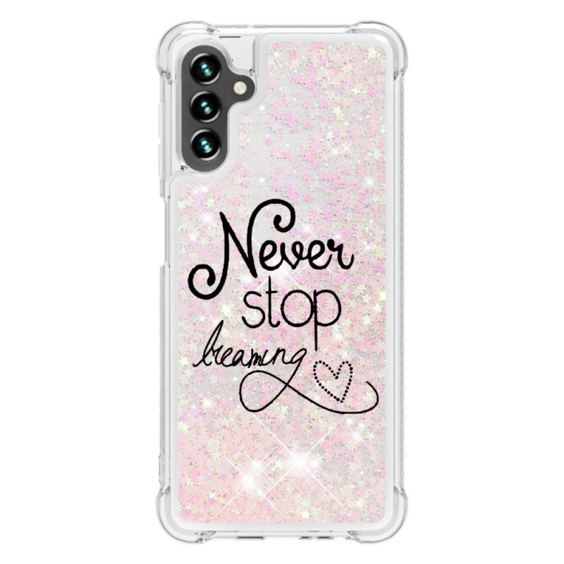 Samsung Galaxy Case A13 5G / A04s Never Stop Dreaming Glitter