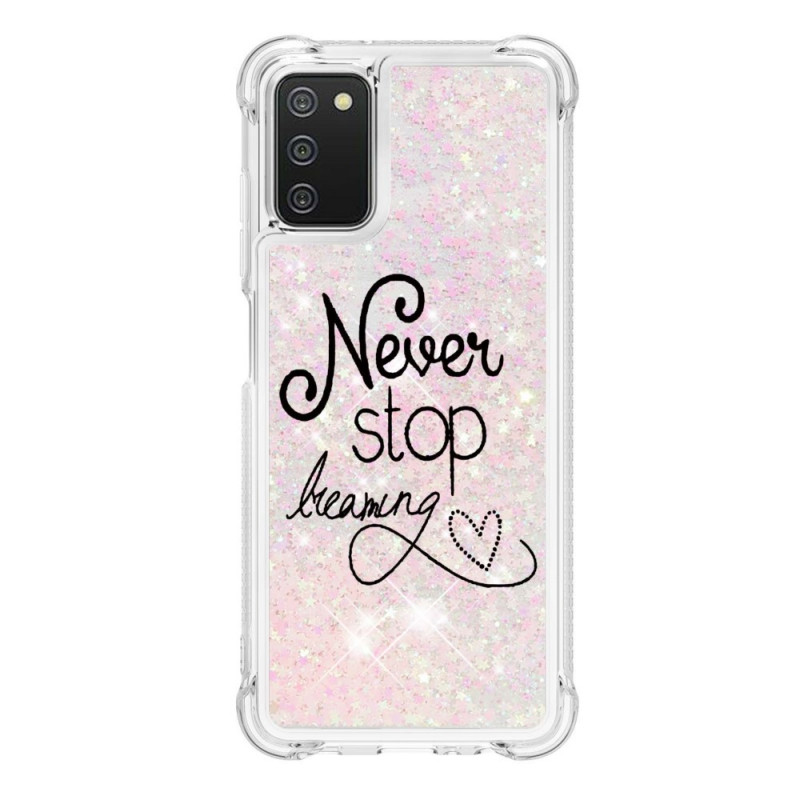 Samsung Galaxy A03s Never Stop Dreaming Glitter Case