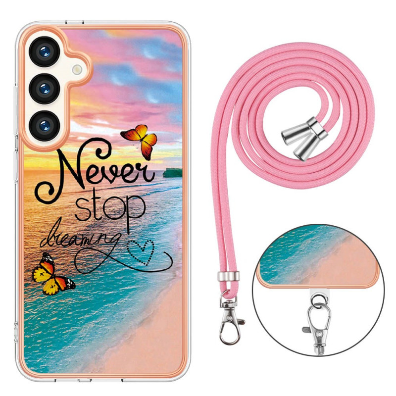 Samsung Galaxy S24 Plus 5G Never Stop Dreaming String Case