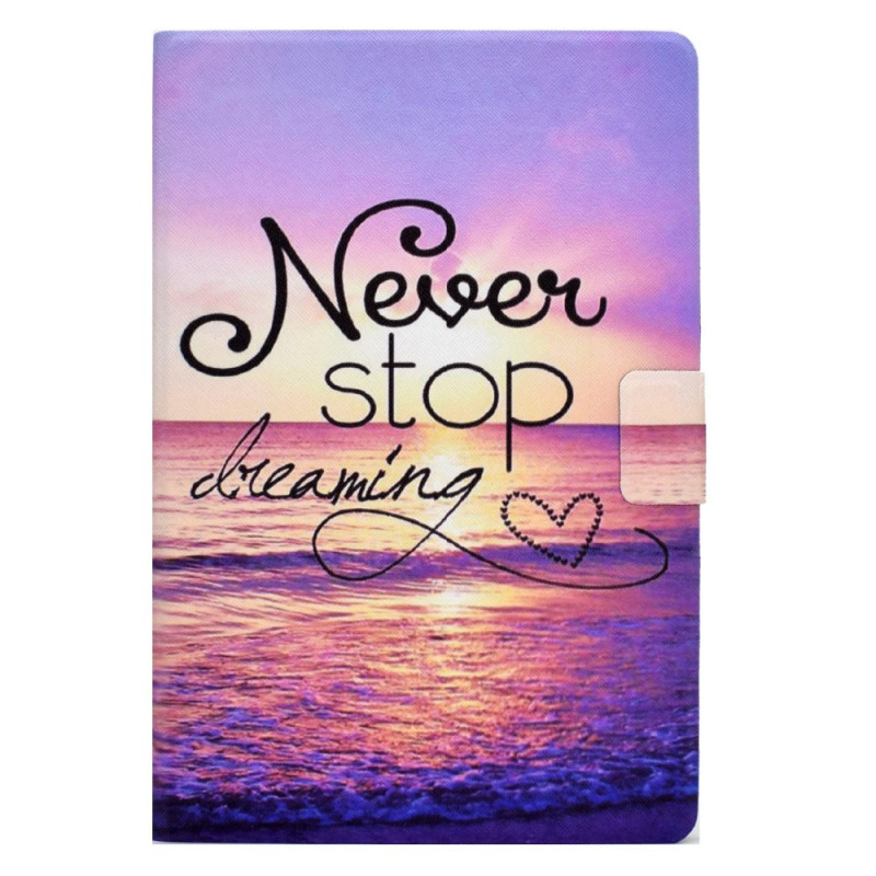 Samsung Galaxy Tab A8 Case (2022) / (2021) Never Stop Dreaming
