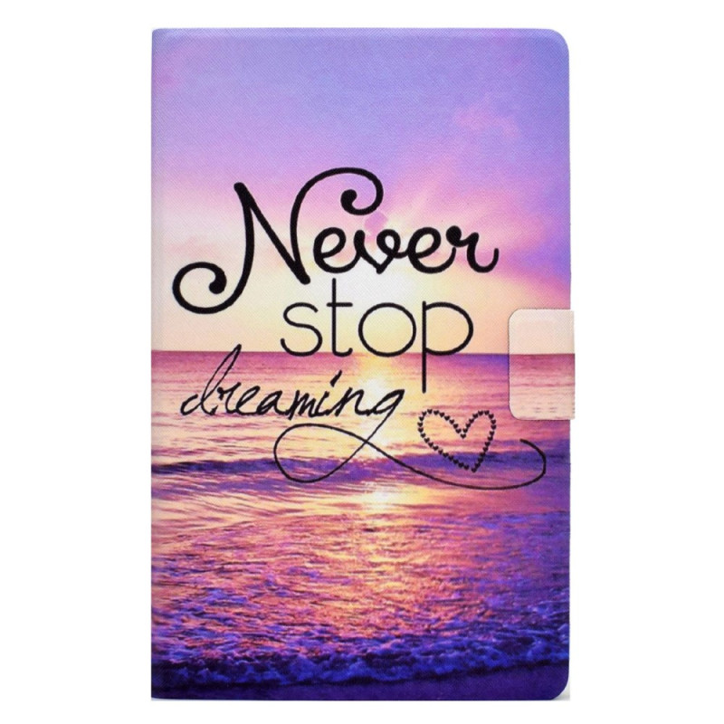 Samsung Galaxy Tab A 10.1 (2019) Case Never Stop Dreaming