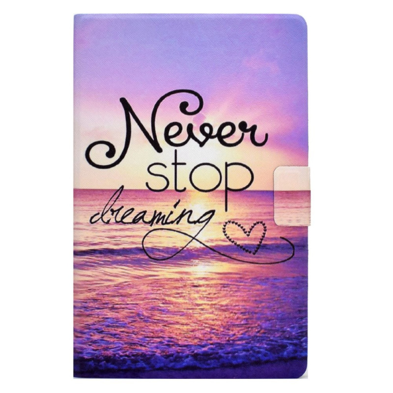 Samsung Galaxy Tab A7 Case (2022) / (2020) Never Stop Dreaming