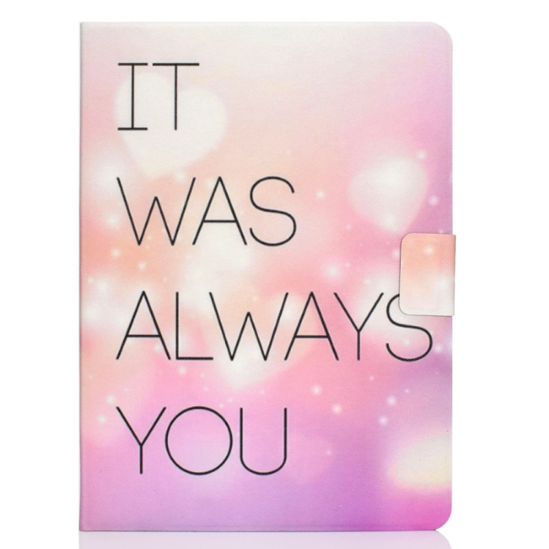 iPad Pro 11 (2024) Case It Was Always You