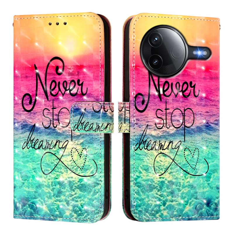 Housse Poco F7 Pro 5G / Poco F7 Ultra 5G Never Stop Dreaming
