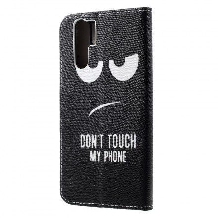 Cover Huawei P30 Pro Don't Touch My Phone