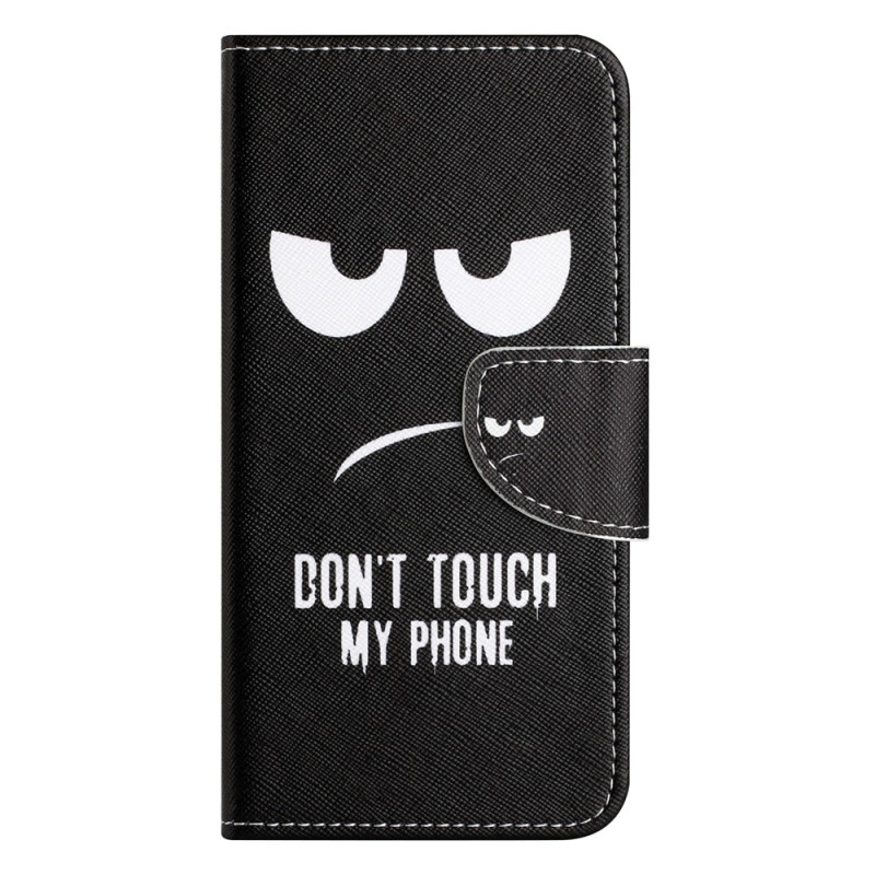 Moto G67 Power / G57 Power Don'tt Touch My Phone Case