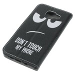 Cover Samsung Galaxy A5 2016 Don't Touch My Phone