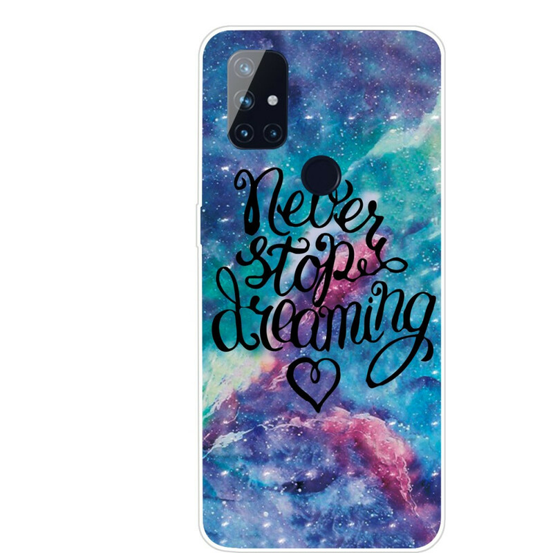 Case OnePlus Nord N100 Never Stop Dreaming