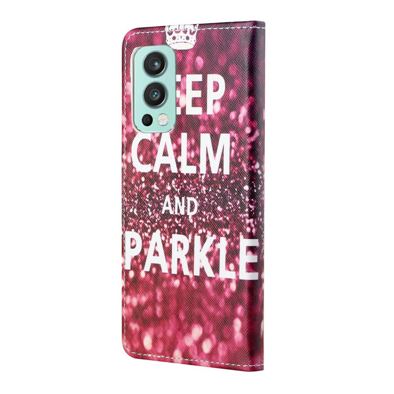 Hülle OnePlus Nord 2 5G Keep Calm and Sparkle