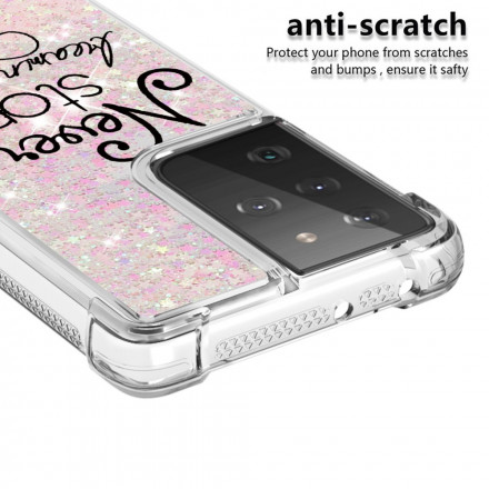 Samsung Galaxy S21 Ultra 5G Custodia Glitter Never Stop Dreaming