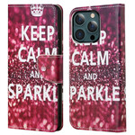 Custodia per iPhone 13 Pro Max Keep Calm and Sparkle