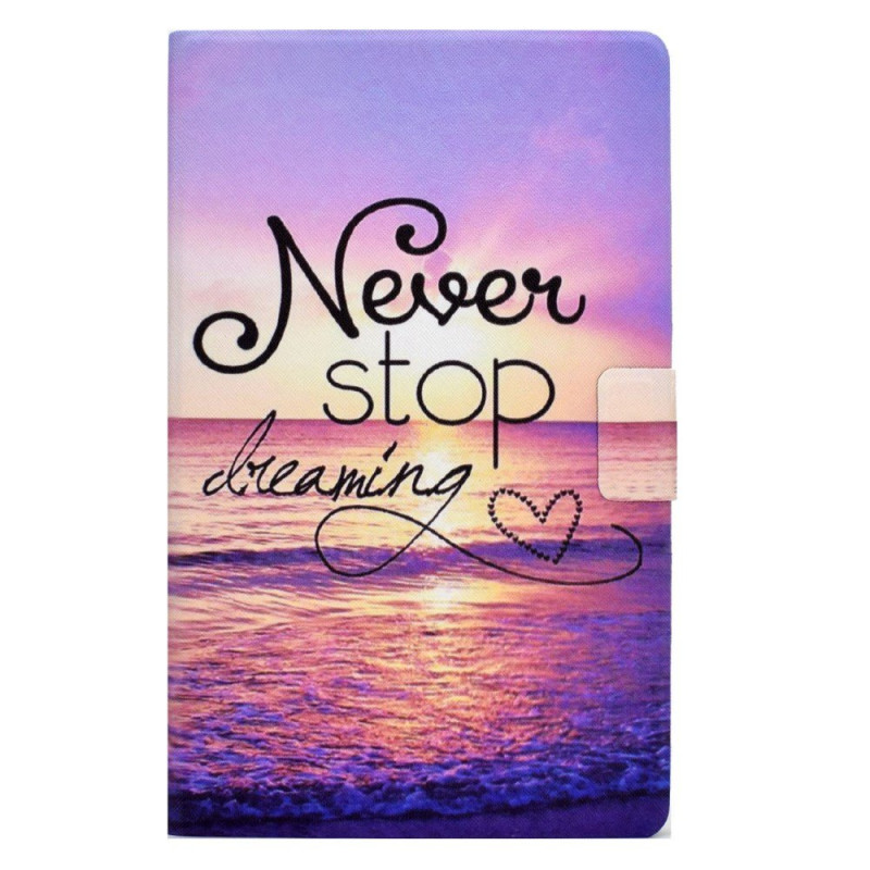 Samsung Galaxy Tab A 10.1 (2016) Custodia Never Stop Dreaming