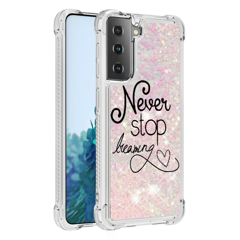 Custodia Glitter Samsung Galaxy S21 5G Never Stop Dreaming