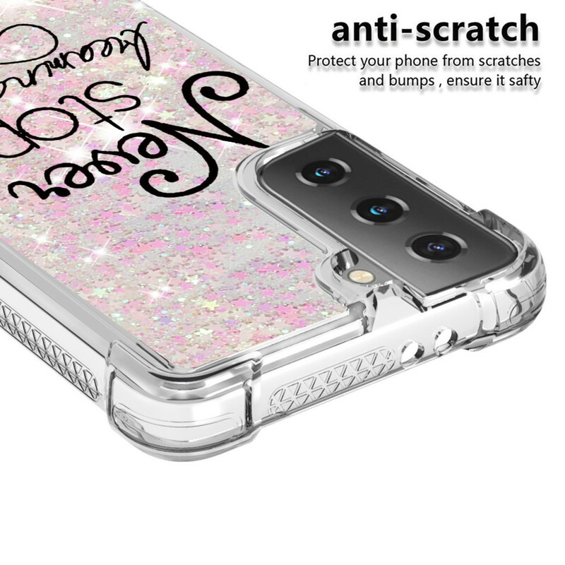 Custodia Glitter Samsung Galaxy S21 5G Never Stop Dreaming